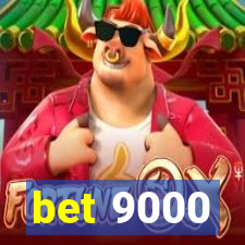 bet 9000